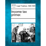 Income Tax Primer.