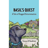 Basil's Quest, A Tale of Dogged Determination