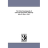 The Globe Encyclopaedia of Universal information. Edited by John M. Ross ...Vol. 3