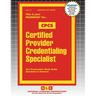 Certified Provider Credentialing Specialist (CPCS)