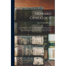 Howard Genealogy: A Genealogical Record Embracing all the Known Descendants in This Country, of Thomas and Susanna Howard, who Have Born