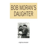 Bob Moran's Daughter