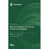 Mineral Nutrition on Human Health and Disease