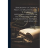 Biography of Zadock Pratt, of Prattsville, N. Y. To Which are Appended a Portion of his Addresses, Letters, Congressional Reports, and Speeches