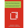 You Can Find Uranium: A Nontechnical Guide Written In Plain Understandable Language
