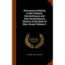 Documents Relating to the Colonial, Revolutionary and Post-Revolutionary History of the State of New Jersey Volume 9