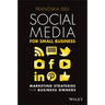 Social Media for Small Business: Marketing Strategies for Business Owners