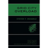 Grid City Overload