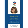 Behavioral Economics: Empowering Youth to Make Smart Choices