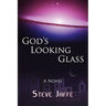 God's Looking Glass