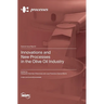 Innovations and New Processes in the Olive Oil Industry