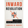 Inward Revolution: A Journey of Radical Transformation