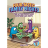 Four-tastic Family Nights: Four Action-Packed Family Devotions Each Month