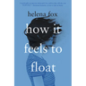 How It Feels to Float