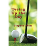 Teeing Up the Day