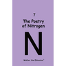 The Poetry of Nitrogen