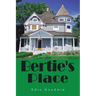 Bertie's Place