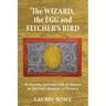 The Wizard, the Egg and Fitcher's Bird: Returning Spiritual Life to Nature in the Individuation of Women