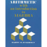 Arithmetic with an Introduction to Algebra