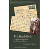 My Kaddish: A Child Speaks from the Warsaw Ghetto