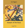 Keeper of the Keys: Large Print