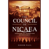 The Council of Nicaea: Unlocking the Foundations of Christianity.
