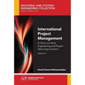 International Project Management, Volume II: A Focus on Value Engineering and Project Value Improvement
