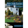 Save Your Energy: Home Energy-Saving Solutions