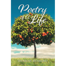 Poetry of a Life