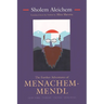 The Further Adventures of Menachem-Mendl: New York-Warsaw-Vienna-Yehupetz