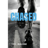 Chased