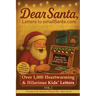 Dear Santa, Letters to emailSanta.com: Vol. I: 1,000 Hilarious Kids' Letters to Santa