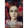 The Prickling