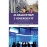 Globalization and Sovereignty: Beyond the Territorial Trap