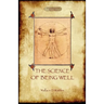 The Science of Being Well (Aziloth Books)