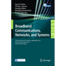 Broadband Communications, Networks and Systems: 7th International Icst Conference, Broadnets 2010, Athens, Greece, October 25-27, 2010, Revised Select