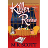 Killer Review: A Cozy Mystery with Recipes