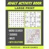 Adult Activity Book: Sudoku Easy To Hard, Word Search And Maze With Solutions, Brain Games, Puzzles Activity Book, Gift