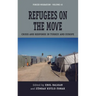 Refugees on the Move: Crisis and Response in Turkey and Europe