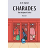 Charades: Volume I
