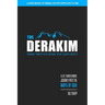 The Derakim: A Life-Transforming Journey in the Ways of God