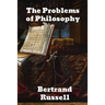 The Problems of Philosophy