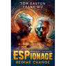ESPionage: Regime Change