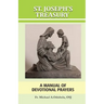 St. Joseph's Treasury: A Manual of Devotional Prayers