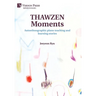 THAWZEN Moments: Autoethnographic piano teaching and learning stories