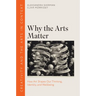 Why the Arts Matter