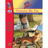 Fantastic Mr. Fox, by Roald Dahl Lit Link Grades 4-6