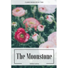 The Moonstone
