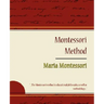 Montessori Method - Maria Montessori