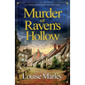 Murder at Raven's Hollow: A completely addictive English cozy murder mystery